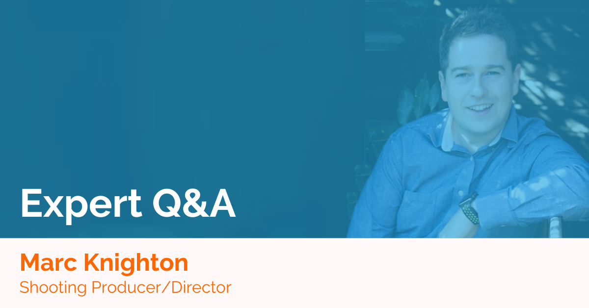 Q&amp;A with Shooting Producer/Director, Marc Knighton