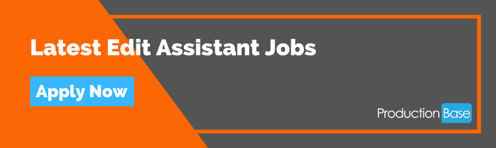 Latest Edit Assistant Jobs