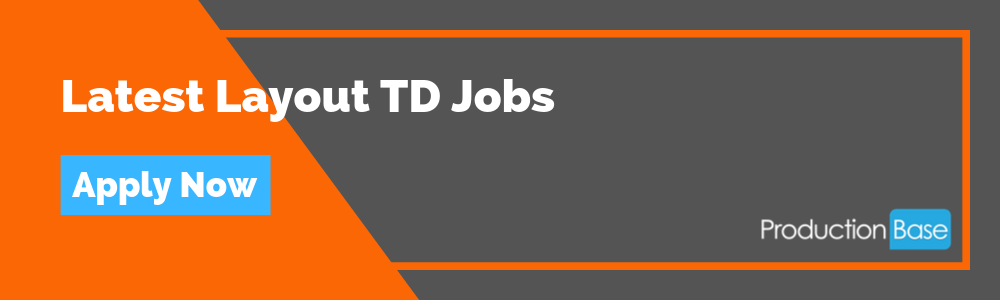 Latest Layout TD Jobs