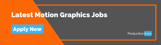 Latest Motion Graphics Jobs