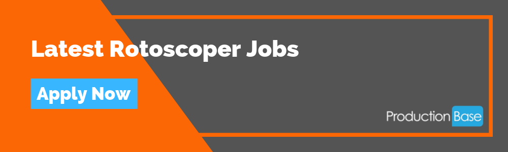 Latest Rotoscoper Jobs