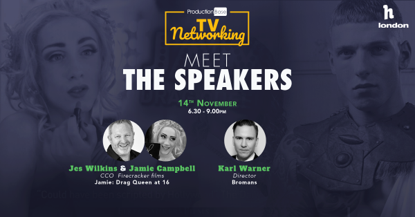 Meet The Speakers: Karl Warner, Jes Wilkins & Jamie Campbell