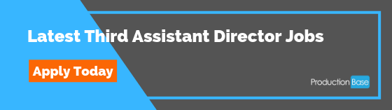 Third Assistant Director Jobs